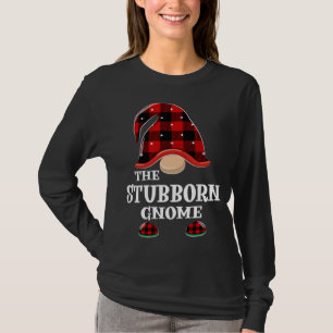 Stubborn Gnome Buffalo Plaid Funny Christmas Match T-Shirt