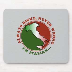 Stubborn Italian Funny Mousepad