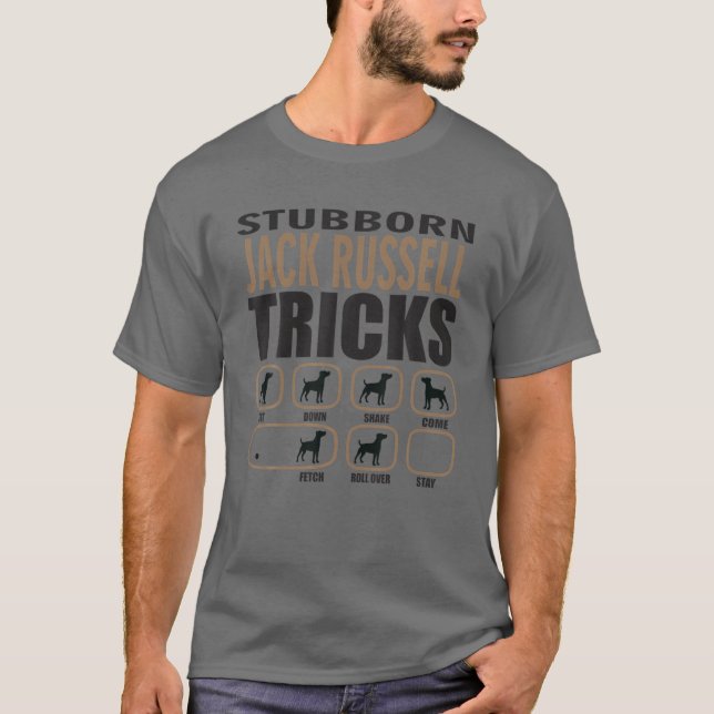 Stubborn Jack Russell Design For Passionate Dog Lo T-Shirt (Front)