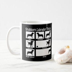 Stubborn Labrador Retriever Dog Tricks V2 Coffee Mug
