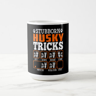 Stubborn Siberian Husky Tricks Funny Gift Coffee Mug