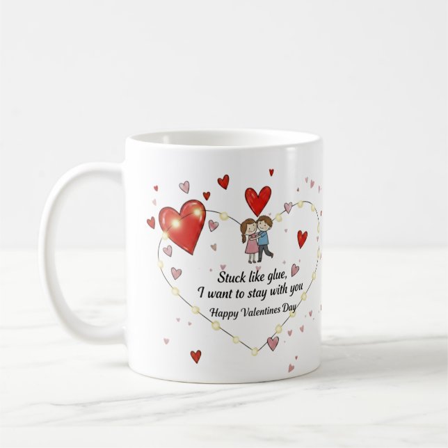 Stuck like glue valentine coffee mug (Left)