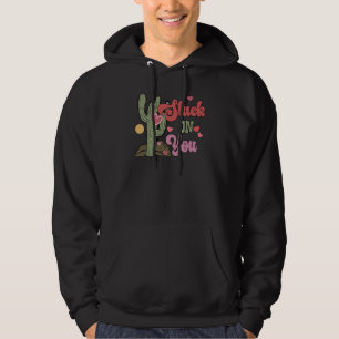 Stuck On You Cactus Retro Vintage Western Valentin Hoodie