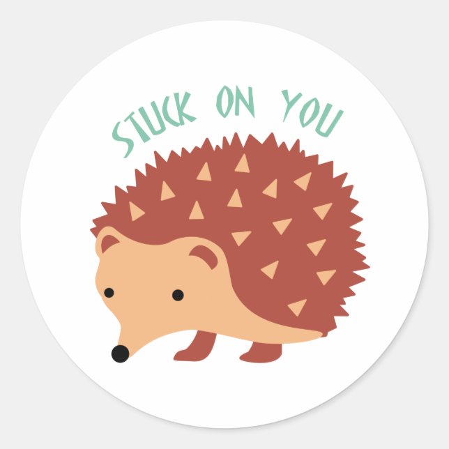 Stuck On You Classic Round Sticker (Front)
