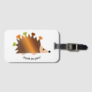 Stuck on You Hedgehog and Hearts Luggage Tag