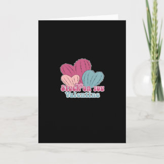 Stuck On You Valentine Funny Cactus Cute Design Card