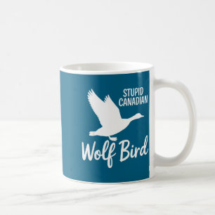 Stud Canadian Wolf Bird Funny  Coffee Mug