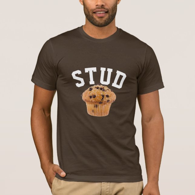 stud muffin cupcake muffin graphic funny design T-Shirt (Front)