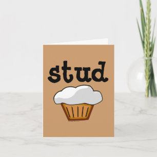 Stud Muffin, Cute Funny Baked Good Card