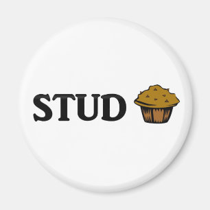Stud muffin magnet