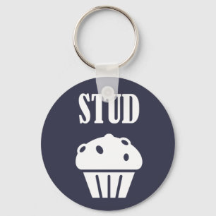 STUD Muffin Manly Tough Guy Funny Gift Good Lookin Key Ring