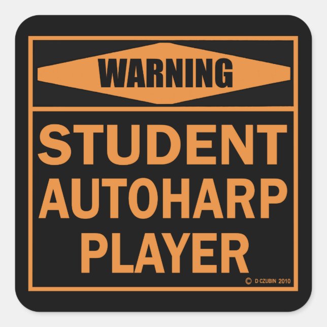 Student Autoharp Player! Square Sticker (Front)
