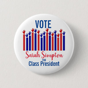 Student Council Election vote class president 6 Cm Round Badge