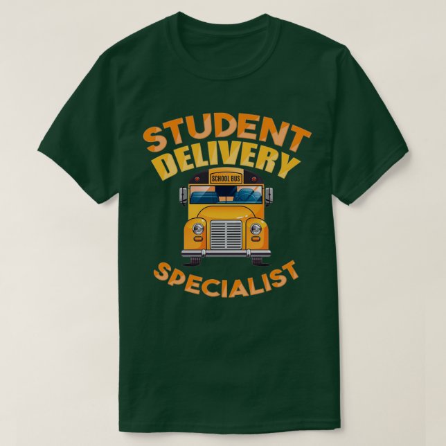Student Delivery Specialist 2 T-Shirt (Design Front)
