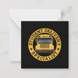 Student Delivery Specialist Funny School Bus Drive Card