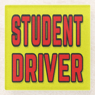 Student Driver Glass Coaster