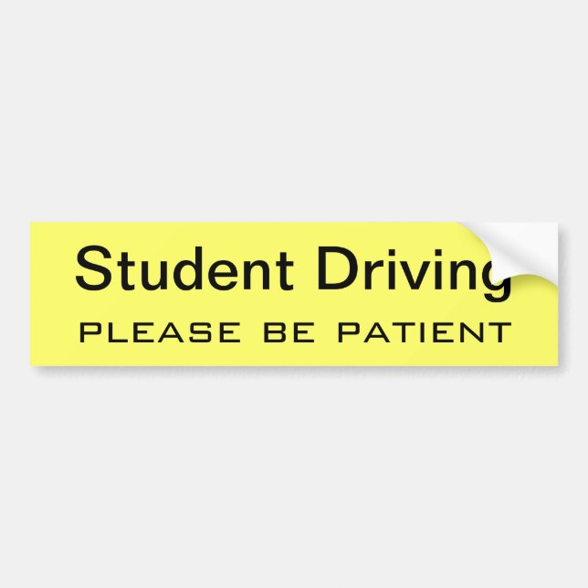 Student driving, please be patient yellow bumper sticker (Front)