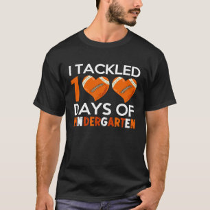 Student Football Fan I Tackled 100 Days Of Kinderg T-Shirt