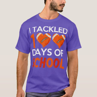 Student Funny  Fan I Tackled 100 Days Of School T-Shirt
