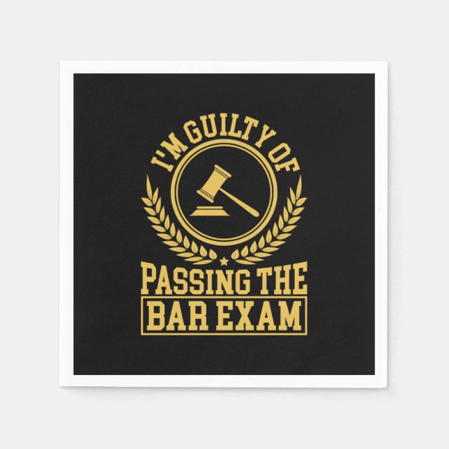 Student Is Guilty Of Passing The Bar Exam Napkin (Front)