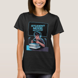 Student Mode_ Activated, Back To School Funny Desi T-Shirt