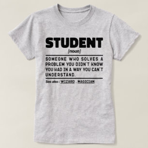 Student Noun Definition Funny Graduation Present T-Shirt