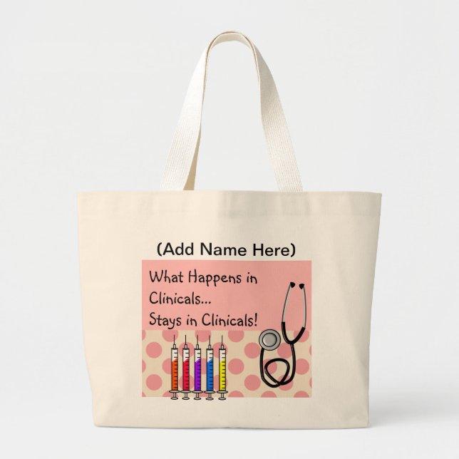 Student Nurse Clinical Instructor Tote Bag (Front)