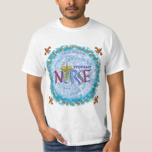 Student Nurse Motto custom Nurse T-Shirt 