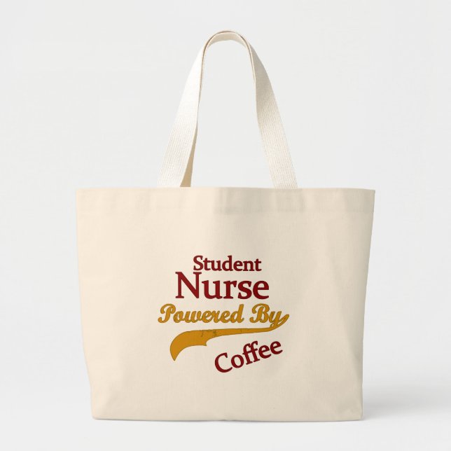 Student Nurse Powered By Coffee Large Tote Bag (Front)