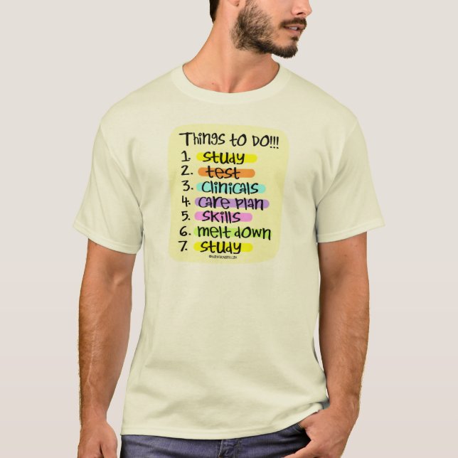 Student Nurse To Do List T-Shirt (Front)
