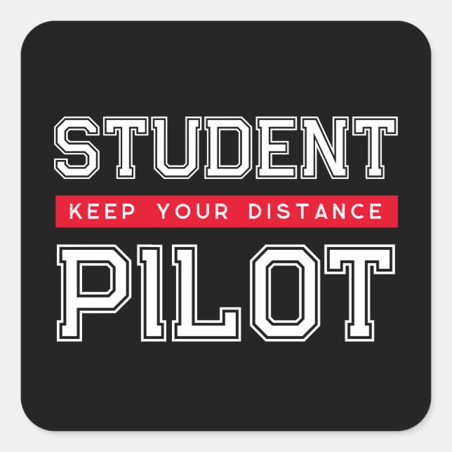 Student Pilot "Keep Your Distance" Square Stickers (Front)
