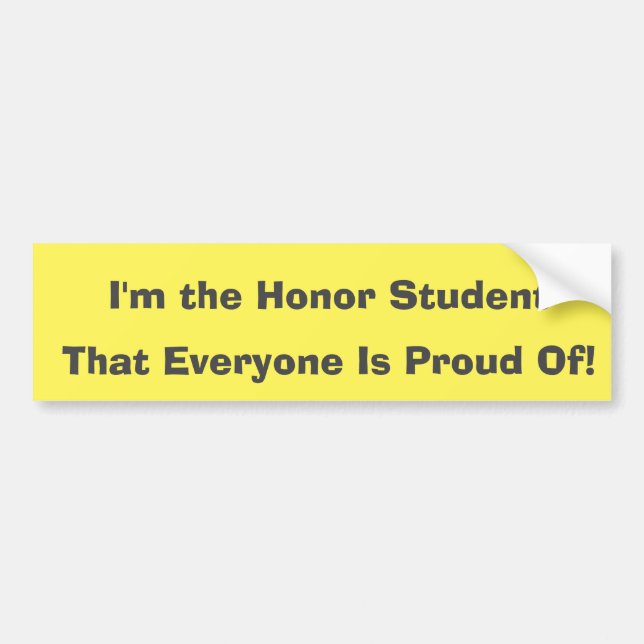 Student Proud Parent Honor Student Bumper Sticker (Front)