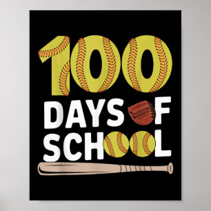 Student School Teacher 100 Days Of School Softball Poster