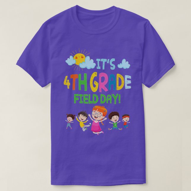 Student Senior It's 4th Grade Field Day Class Of S T-Shirt (Design Front)
