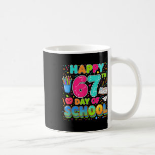 Student Six Seven Trending 67 Happy 67th Day Of Sc Coffee Mug