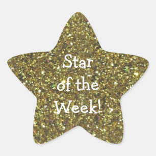 STUDENT STAR OF WEEK (faux) GOLD GLITTER STAR Sticker