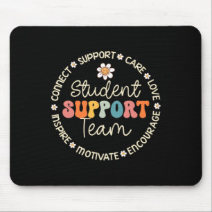 Student Support Team Appreciation Week Byck To Sch Mouse Pad