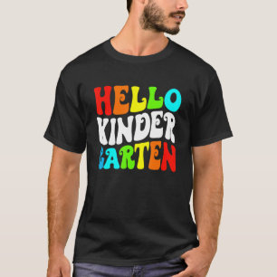 Student Teacher Hello Kindergarten Back To School T-Shirt