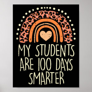 Students Are 100 Days Smarter 100th Day Of School  Poster