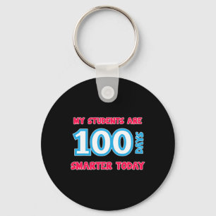 Students Are 100 Days Smarter Today Key Ring