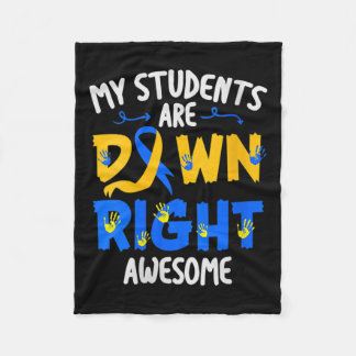 Students Are Down Right Awesome Down Syndrome Awar Fleece Blanket
