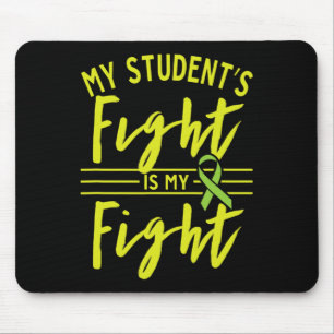 Student's Fight Is My Fight Kidney Disease Awarene Mouse Pad