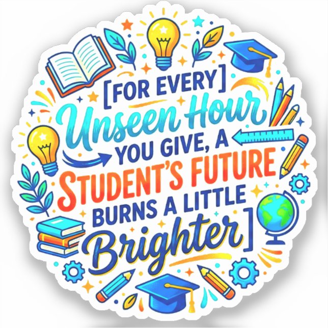 Students' Future Quote | Teacher Appreciation Gift (Front)