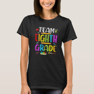 Students Kids Teacher Team Eighth Grade Cute Squad T-Shirt