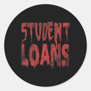 Students Loans Payment Halloween Costume Idea Grou Classic Round Sticker