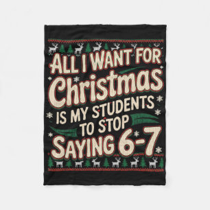 Students Saying 67 Christmas Teacher Ugly Christma Fleece Blanket