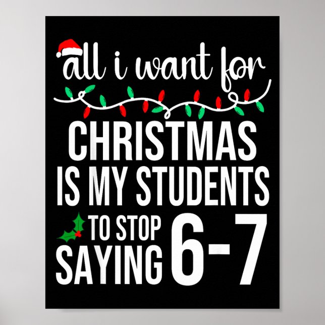 Students Saying 67 Six Seven Funny Meme Teacher Ch Poster (Front)