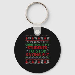 Students Saying 6-7 67 Six Seven Funny Teacher Chr Key Ring