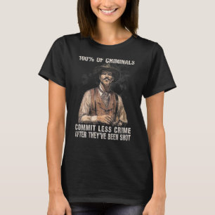 Studies Show 100 Of Criminals Commit Less Crime (b T-Shirt