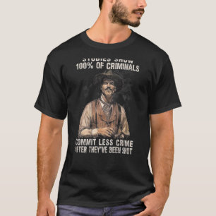 Studies Show 100 Of Criminals Commit Less Crime (b T-Shirt